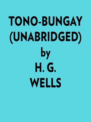 cover image of Tonobungay (Unabridged)
